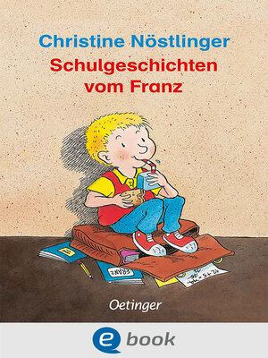 cover image of Schulgeschichten vom Franz